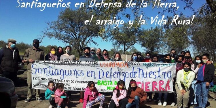 Mocase Vía Campesina: Una organización nacida en 1990 para resistir los desalojos de campesinos en Santiago del Estero ahora es acusada de… desalojar a campesinos
