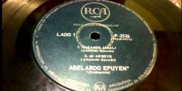 La Peña del Colorado: Abelardo Epuyén pasó su vida “tropiando” penas con las que supo crear bellas canciones cordilleranas